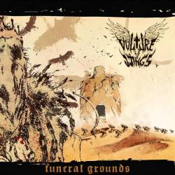 Vulture Wings : Funeral Grounds